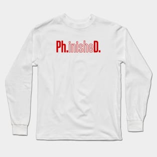 Ph inishe D Long Sleeve T-Shirt